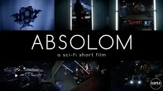 ABSOLOM: a sci-fi micro short film