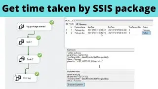 14 Get time taken by SSIS package | auditing in SSIS package | logging in SSIS package