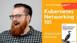 Kubernetes Networking 101