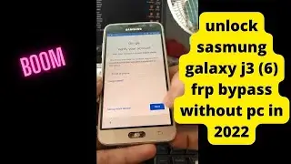 samsung galaxy j3 6 frp remove without pc in 2022