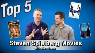 Top 5 - Steven Spielberg Movies Ranked