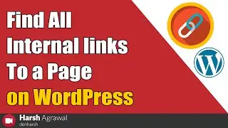 How To Find All Incoming Internal Links In WordPress