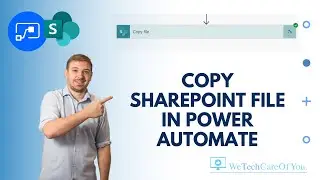 Power Automate - Copy File between SharePoint Document Libraries