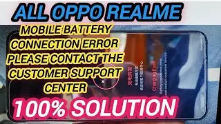 Realme C25 battery connection error please contact the customer support center charging error