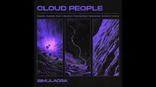 Cloud People - "Simulacra" (2024)🎸Проект Purple Spirit–«Новые имена»🎸Purple Spirit- New Names