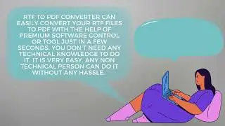 Use RTF to PDF Converter Robust and Easy to use Software Control