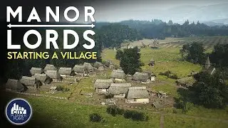 Let's Build a Medieval Village in Manor Lords to see if it lives up to the Hype! | Ep. 1