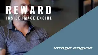 Reward | Inside Image Engine