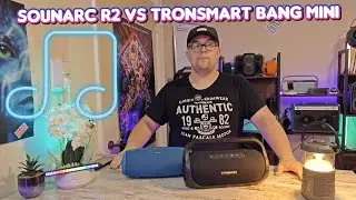 Sounarc R2 VS Tronsmart Bang Mini 