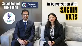 Role Of AI Tools & Technology in Education - Exclusive Interview With Sachin Vats Gurukul The School