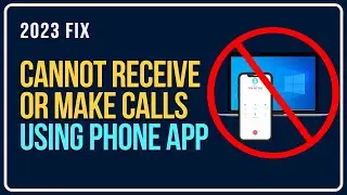 Cannot Receive Or Make Calls Using Phone Link App In Windows 11/10 FIXED