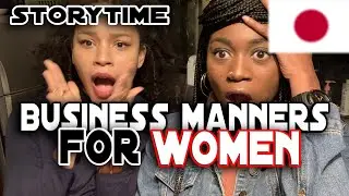 foreign women working in Japan | untold business manners | storytime