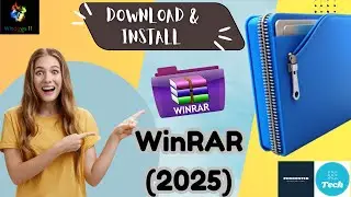 How to Download & Install WinRAR (2025) – Step-by-Step Guide!