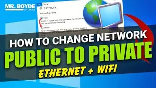 How to Change a Network From Public to Private in Windows 10