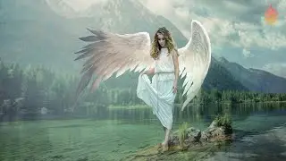 Music Of Angels And Archangels • Music To Heal All Pains Of The Body, Soul And Spirit, Calm the Mind