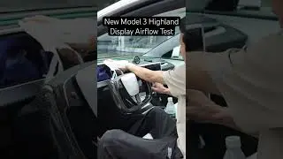 New Tesla Model 3 Highland Display Airflow Test. #tesla #shorts