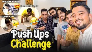 Push Ups Challenge With @DuckyBhaii@MrJayPlays@BabaOpVlog 🏋 | Fun Vlog