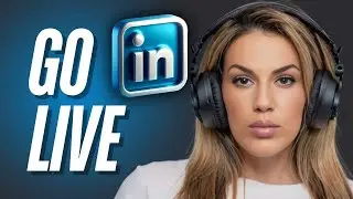 Going Live on LinkedIn: Tips for Business Owners