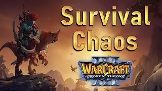 Warcraft3 Survival Chaos