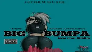 Tydalis x Saddam Aerodynamic - Big Bumpa (Official Audio Visual) [raw]