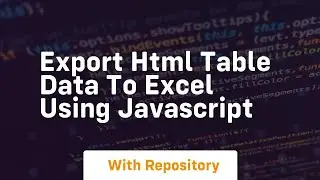 export html table data to excel using javascript