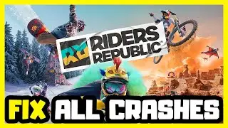 FIX Riders Republic Crashing, Not Launching, Freezing & Black Screen