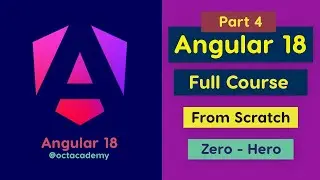 Angular 18 Full Course - Complete Zero to Hero Angular Part 04