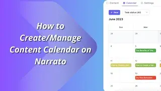 How to Use Content Calendars on Narrato