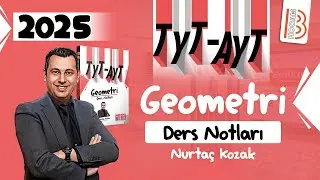 22) TYT-AYT Geometri - Açı Kenar 2 - Nurtaç KOZAK - 2025