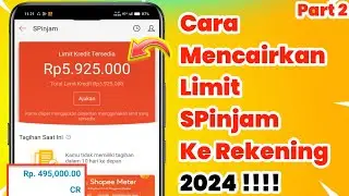 Cara Mencairkan SPinjam Shopee Langsung Ke Rekening Terbaru 2024 | Pinjaman Online Langsung Cair ?