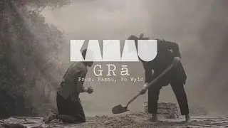 KAMAUU - GRā (GReY) ft. Nkō Khélí [Official Video]