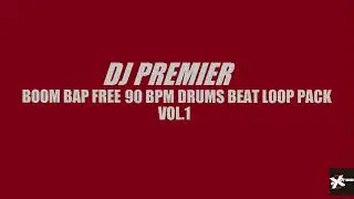 DJ Premier Free Boom Bap 90 BPM Drum Beat Kick Snare Hi-Hat Pack 1 Essentials Sample Loop Producer