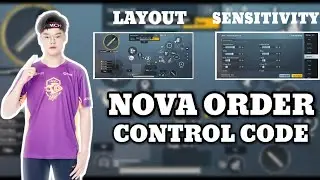 NOVA ORDER CONTROL LAYOUT CODE AND SENSITIVITY CODE BGMI 5 FINGER CONTROL AND SENSITIVITY STAR RAJ