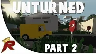 Unturned Survival Gameplay - Part 2: Swagged Out