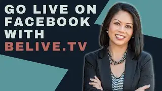 How to use BeLive.TV to go live on Facebook