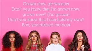 Little Mix ~ Grown ~ Lyrics