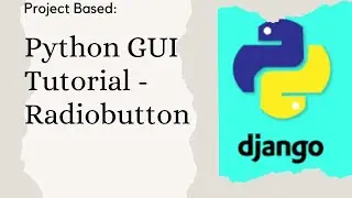 Python GUI Tutorial  - Radiobutton | Tkinter