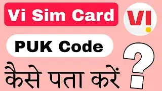 Vi sim ka PUK code kaise khole || puk code to unlock sim card vi