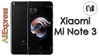 Обзор Xiaomi Mi Note 3 с AliExpress