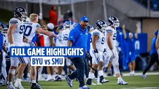 BYU Football vs Southern Methodist || FULL GAME HIGHLIGHTS || SEPT 6, 2024