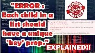 Warning: Each child in a list should have a unique "key" prop [ SOLVED]