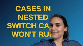 Cases in nested switch case won't run