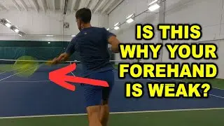 You need to fix this if you want a powerful & accurate forehand!