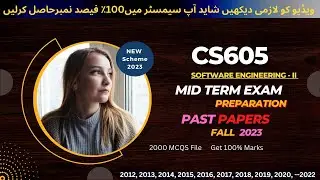 Cs605 midterm exam Preparation fall 2024 | Cs605 Past Papers | Cs605 important Notes & MCQs 2024