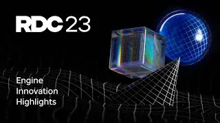 Engine Innovation Highlights | RDC23