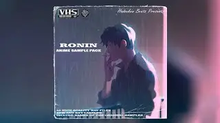 ANIME SAMPLE PACK - RONIN (Samples From Anime OST | Hip-Hop, Lo-Fi, Trap Samples)