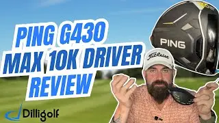 Ping G430 Max 10k Review