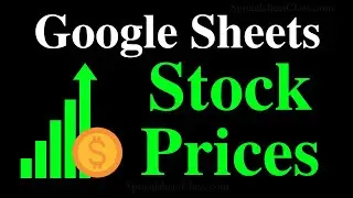 Pull stock prices & stock data with the GOOGLEFINANCE function in Google Sheets (& Crypto too)