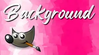 Gimp Tutorial Create Background