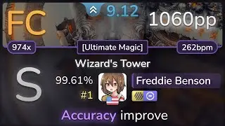 9.1⭐ Freddie Benson | Loki - Wizards Tower [Ultimate Magic] +HDDT 99.61% FC #1 | 1060pp - osu!